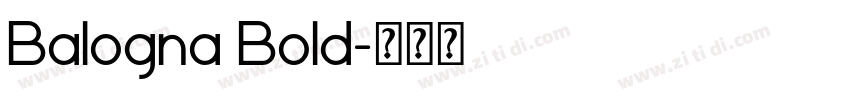 Balogna Bold字体转换